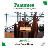 Jean-Pascal Hervy: Psaumes pour les dimanches et fêtes, année C