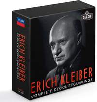 Erich Kleiber: Complete Decca Recordings