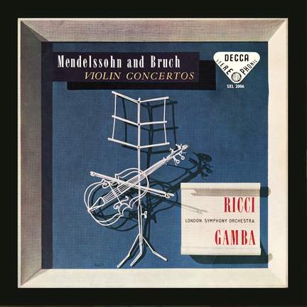 Mendelssohn: Violin Concerto; Bruch: Violin Concerto No. 1