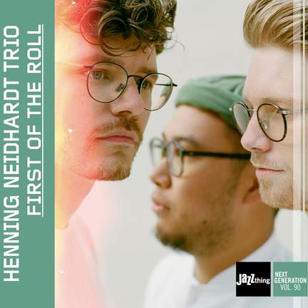First on the Roll | Jazzthing Next Generation Vol. 90