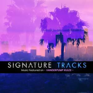 Music Featured On Vanderpump Rules Vol. 2