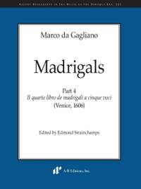 Marco da Gagliano: Madrigals