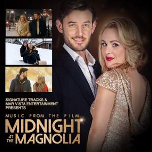 Midnight At The Magnolia (Music From The Film Midnight At The Magnolia)