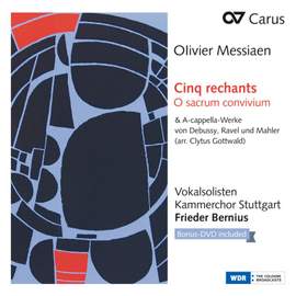 Messian: Cinq Rechants & O Sacrum Convivium
