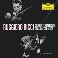 Ruggiero Ricci: Complete American Decca Recordings