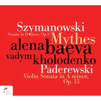 Szymanowski & Paderewski: Violin Sonatas