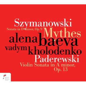 Szymanowski & Paderewski: Violin Sonatas