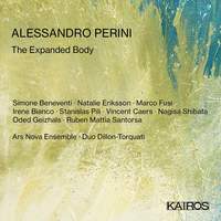 Alessandro Perini: the Expanded Body