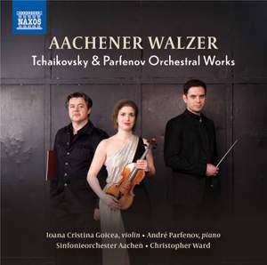 Pytor Ilyich Tchaikovsky; André Parfenov: Aachener Walzer Product Image