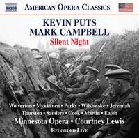 Kevin Puts: Silent Night (opera in Two Acts, Libretto By Mark Campbell)