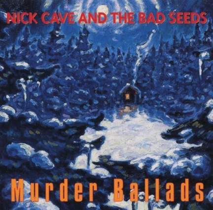 Murder Ballads