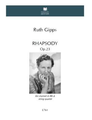 Gipps, Ruth: Rhapsody Op. 23