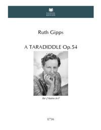 Gipps, R: A Taradiddle op. 54 op. 54