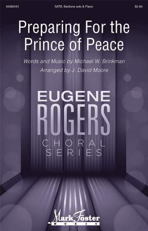 Michael W. Brinkman: Preparing for the Prince of Peace