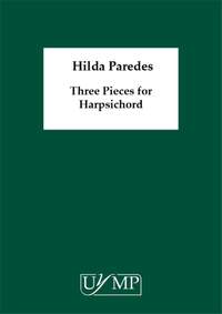 Hilda Paredes: Three Pieces for Harpsichord