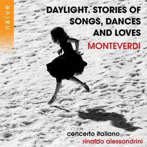 Daylight. Stories of Songs, Dances and Loves