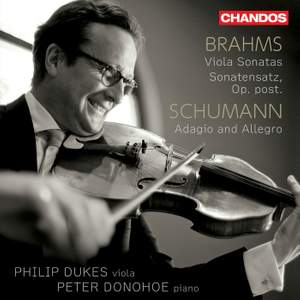 Brahms: Viola Sonatas & Sonatensatz & Schumann: Adagio and Allegro