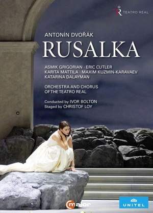 Dvořák: Rusalka