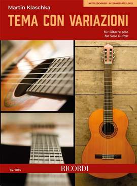 Martin Klaschka: Tema con Variazioni für Gitarre solo