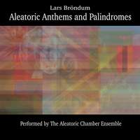 Aleatoric Anthems and Palindromes