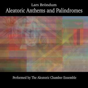 Aleatoric Anthems and Palindromes