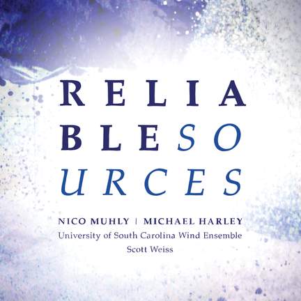 Muhly: Reliable Sources