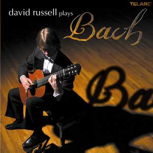 David Russell Plays Bach
