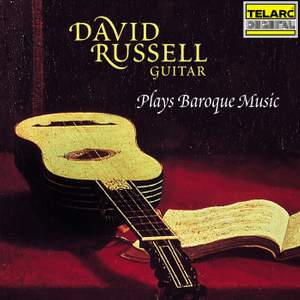 David Russell Plays Baroque Music