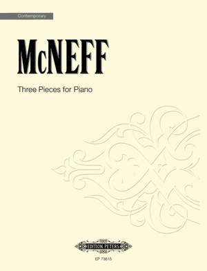 McNeff, Stephen: Three Pieces for Piano