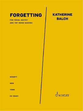 Katherine Balch: forgetting
