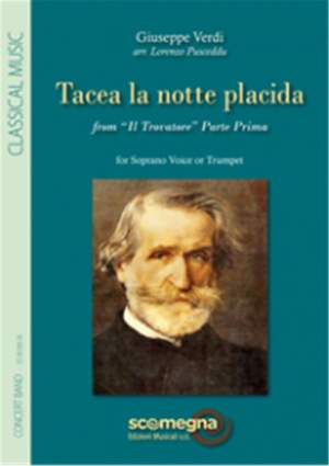 Giuseppe Verdi: Tacea la notte placida