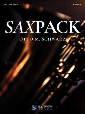 Otto M. Schwarz: Saxpack - Fanfare Band Score