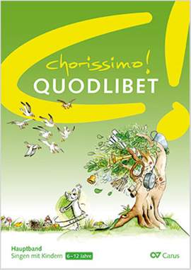 chorissimo! Quodlibet. 30 Quodlibets