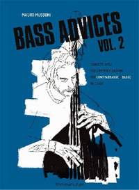 Mauro Mussoni: Bass Advices Vol. 2