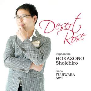 Desert Rose - ユーフォニアム作品集