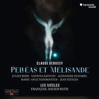 Debussy: Pelléas et Mélisande