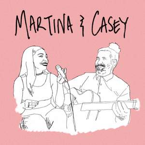 Martina & Casey