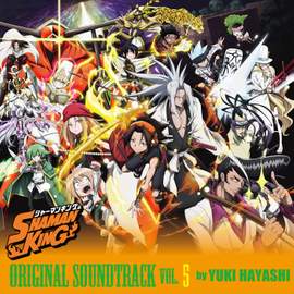 'SHAMAN KING' ORIGINAL SOUNDTRACK VOL.5