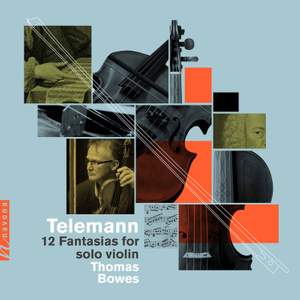 Telemann: 12 Fantasias for Solo Violin, TWV 40:14-25