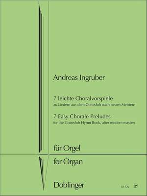 Andreas Ingruber: 7 leichte Choralvorspiele