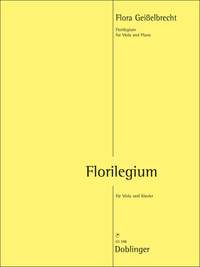 Flora Geißelbrecht: Florilegium