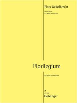 Flora Geißelbrecht: Florilegium