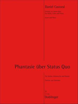 Daniel Castoral: Phantasie über Status Quo