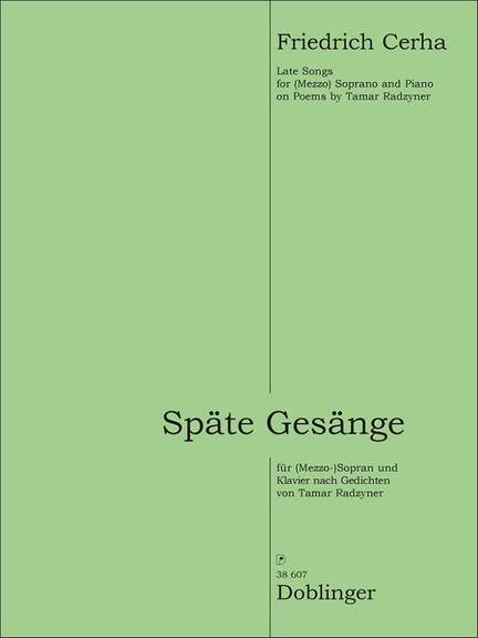 Friedrich Cerha: Späte Gesänge