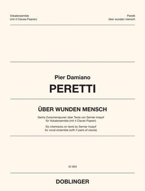Pier Damiano Peretti: über wunden mensch