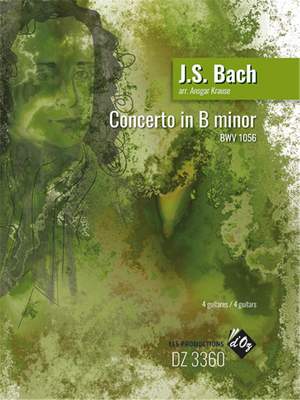 Johann Sebastian Bach: Concerto in B minor BWV 1056