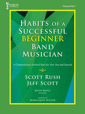 Scott Rush_Jeff Scott: Habits of a Successful Beginner Band Musician-Trp
