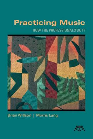 Morris Arnie Lang_Brian Willson: Practicing Music