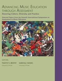 Timothy S. Brophy_Marshall Haning: Advancing Music Education through Assessment