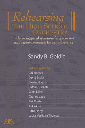 Sandy Goldie: Rehearsing the High School Orchestra